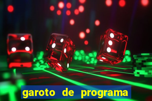 garoto de programa da zona leste